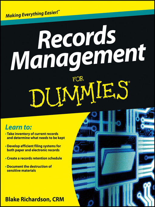 Title details for Records Management For Dummies by Richardson - Available